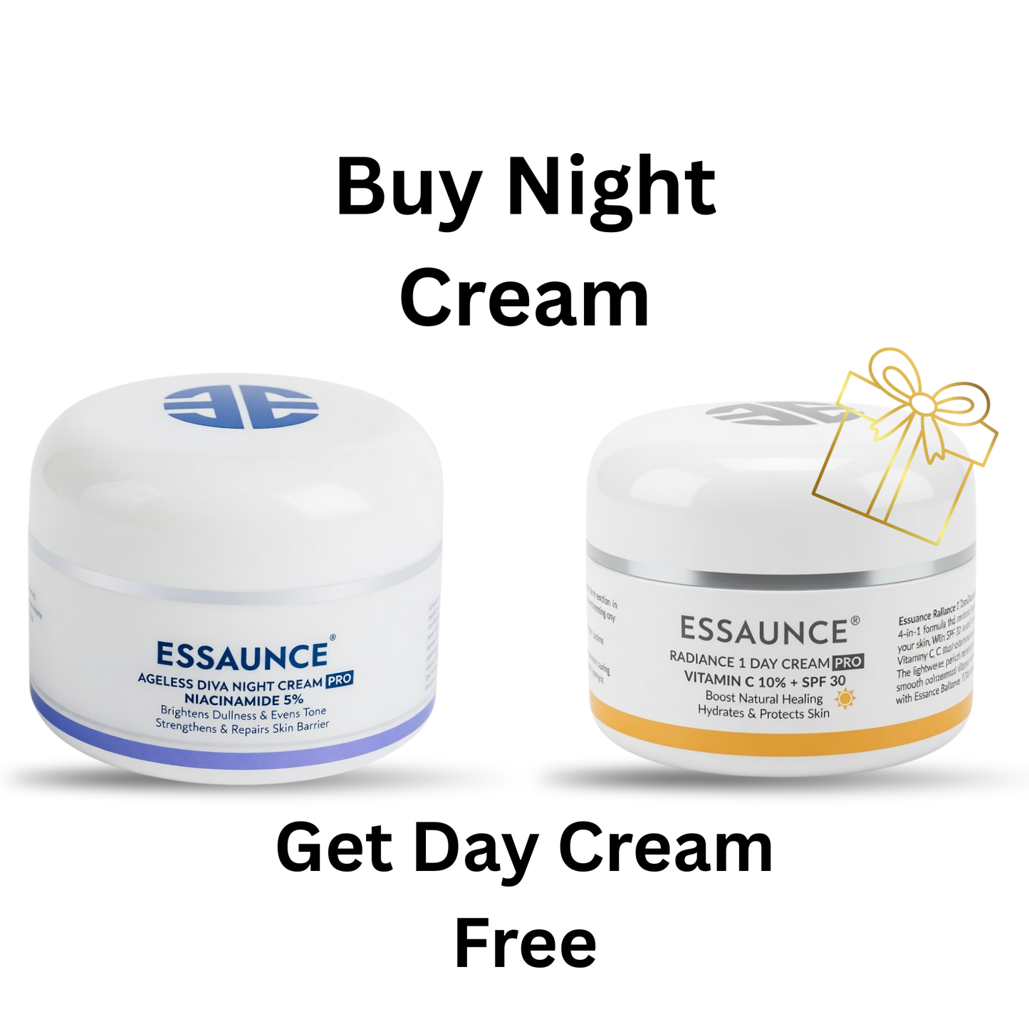 Buy Night Cream and Get Day Cream FREE
